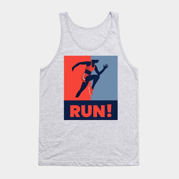 Run! Runner Motivation Tee Tank Top by HoosierDaddy